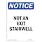 Signmission OSHA Notice, 7" Height, Not An Exit Stairwell Sign, 7" X 5", Portrait OS-NS-D-57-V-15169 - alternate 1
